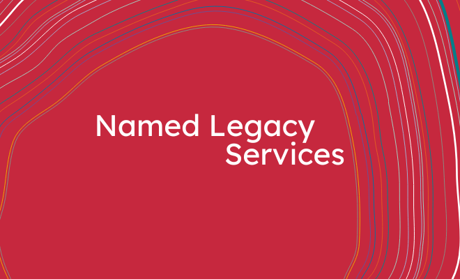 Named Legacy Service